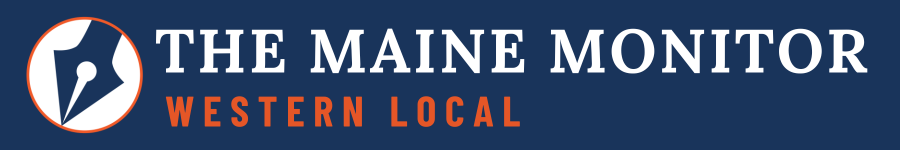 logo banner for the western local newsletter by the maine monitor