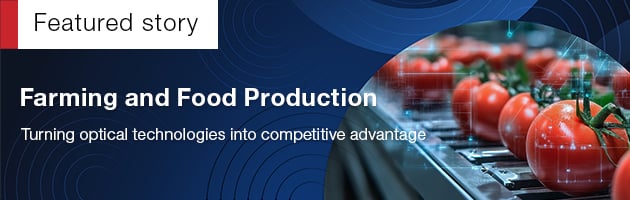 Webinar: Farming and Food Production - Turning optical technologies into competitive advantage