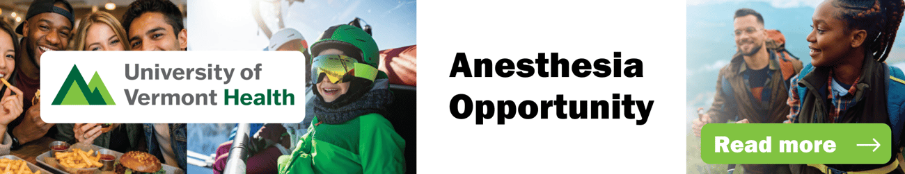 University of Vermont Health - Anesthesia opportunity
