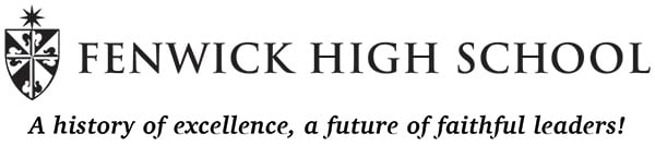 Fenwick-High-School-Logo_Horizontal_Trajan_BlackWordmark_REV-copy_400.jpg Fenwick-High-School-Logo_Horizontal_Trajan_BlackWordmark_REV-copy_400.jpg