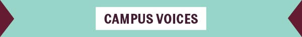 Campus Voices