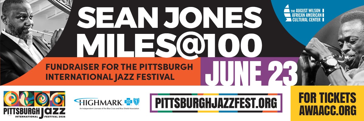 Event banner featuring black and white photos of jazz musicians playing trumpet, promoting Sean Jones Miles@100 fundraiser for Pittsburgh International Jazz Festival. Event date is June 23. Includes sponsor logos and ticket info. Event banner featuring black and white photos of jazz musicians playing trumpet, promoting Sean Jones Miles@100 fundraiser for Pittsburgh International Jazz Festival. Event date is June 23. Includes sponsor logos and ticket info.