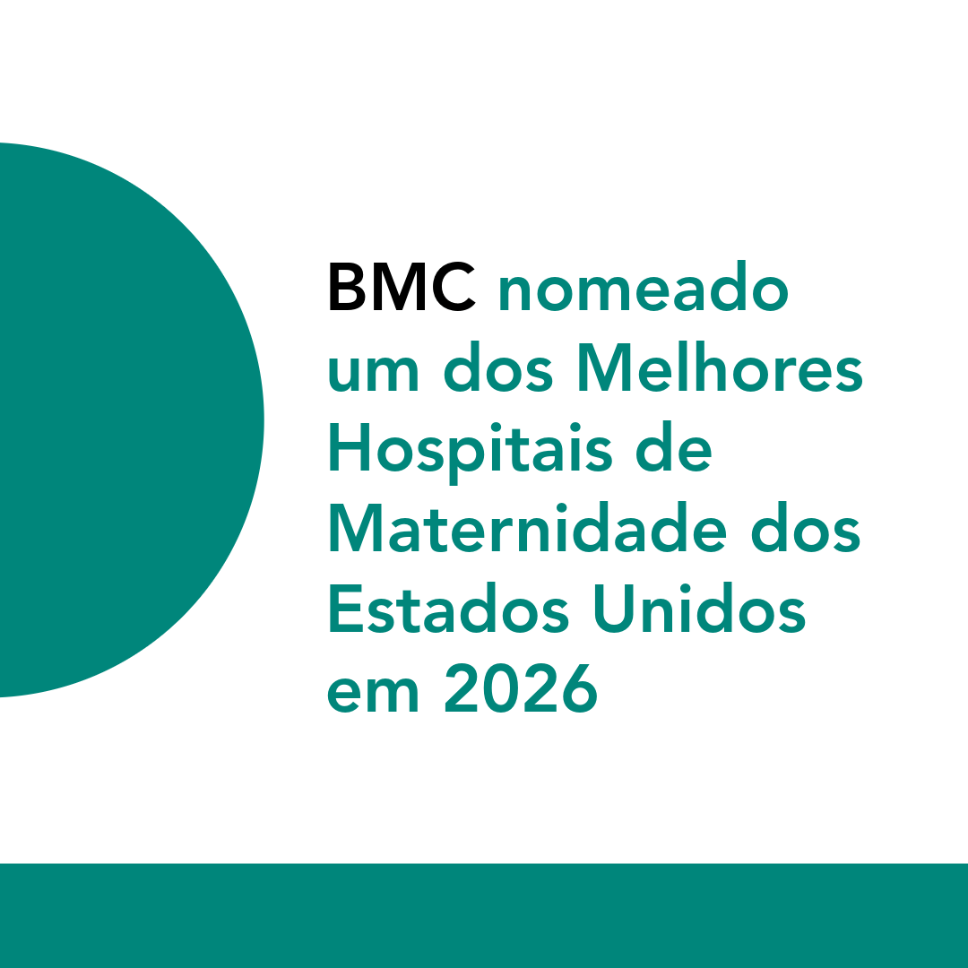 BMC nomeado um dos Melhores Hospitais de Maternidade dos Estados Unidos em 2026