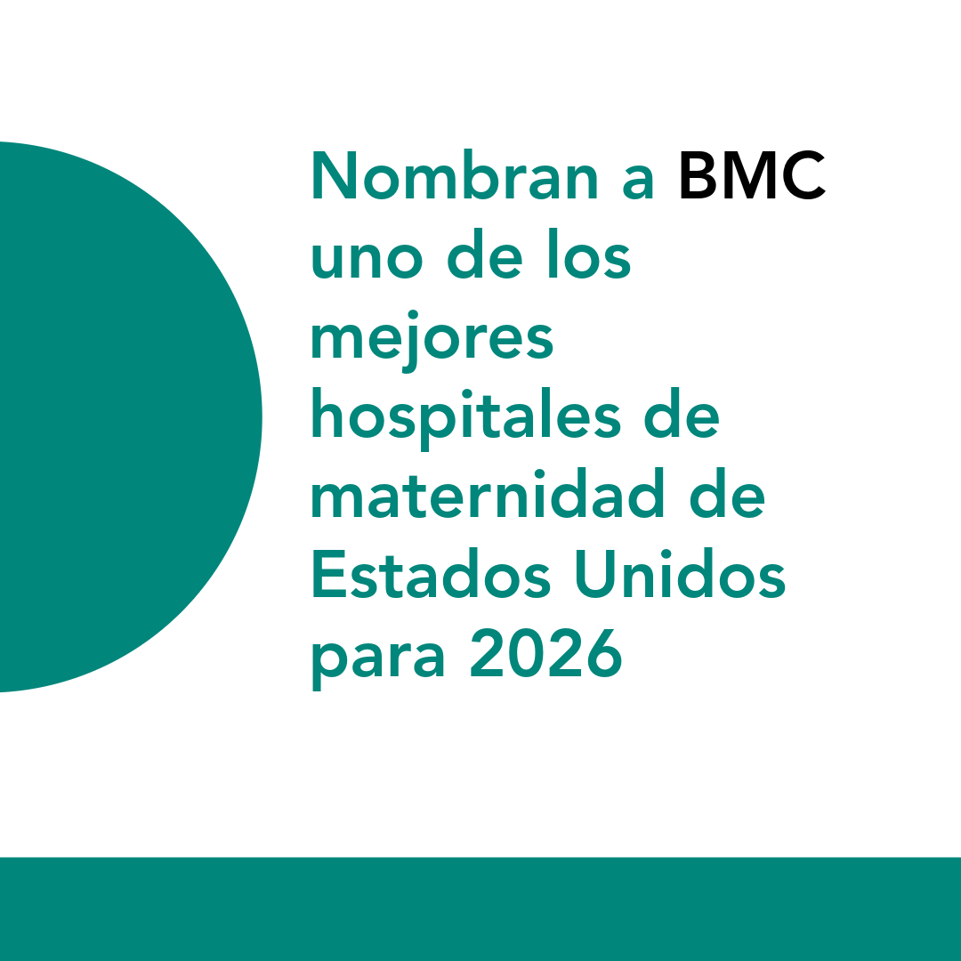 Nombran a BMC uno de los mejores hospitales de maternidad de Estados Unidos para 2026