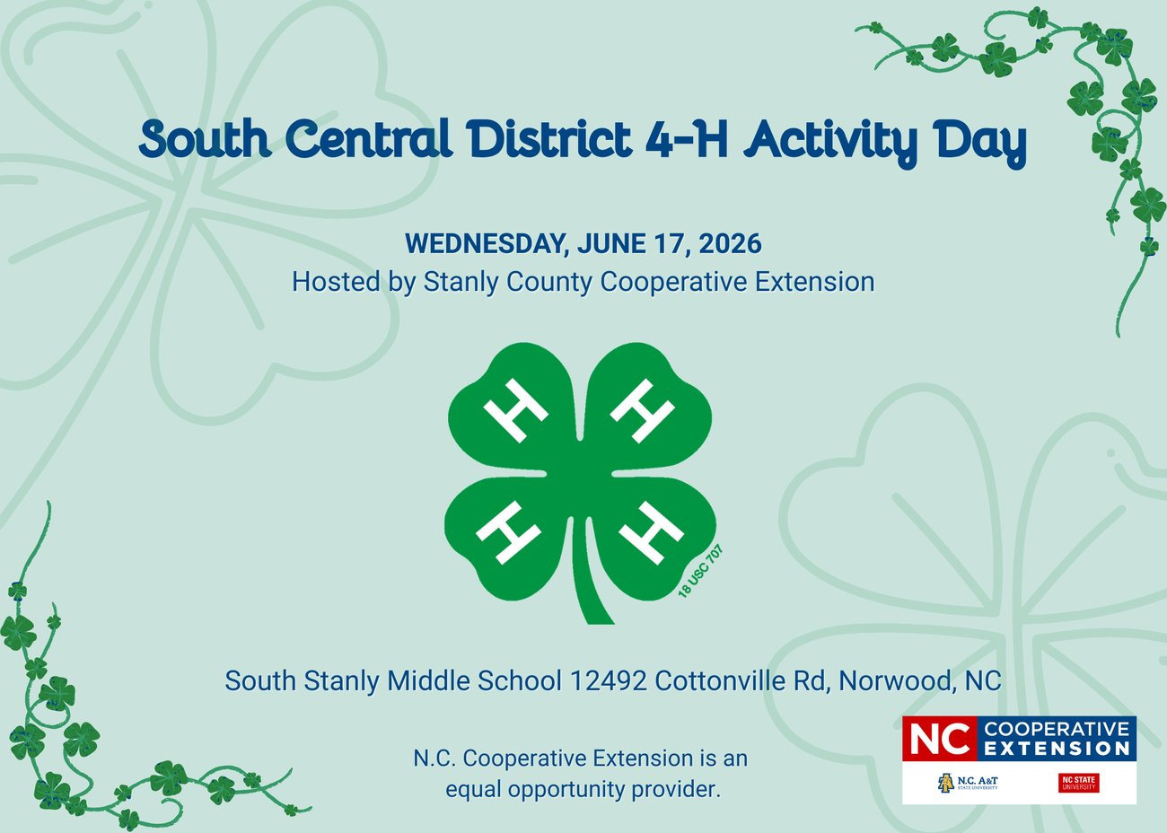 flier south central district 4H Activity Day. Wednesday June 17, 2026. Hosted by Stanly County Cooperative Extension. South Stanly Middle School.12492 Cottonville Rd. Norwood NC