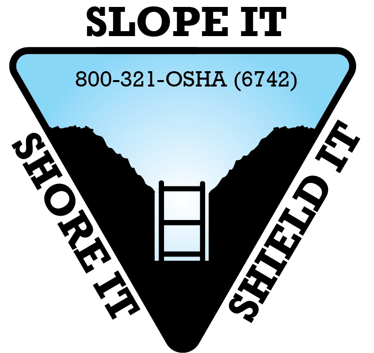 OSHA graphic displaying the SLOPE, SHORE, SHIELD method of trench safety.