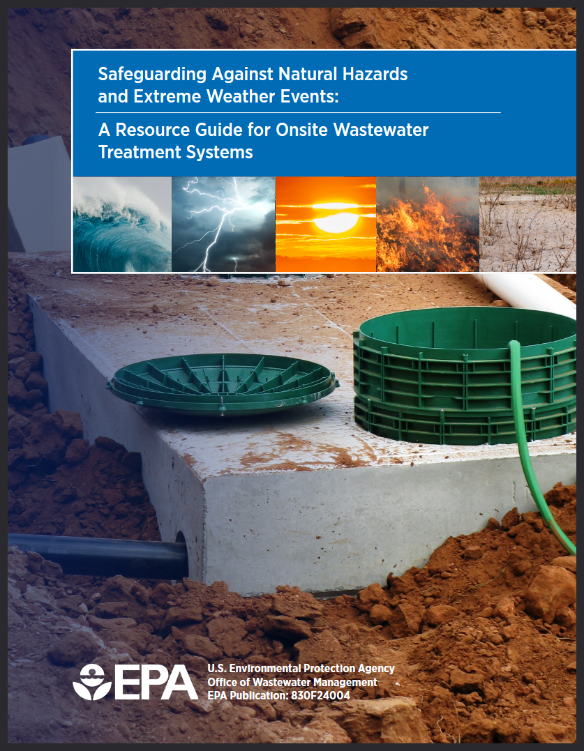 Front cover of the EPA document "Safeguarding Against Natural Hazards and Extreme Weather Events: A Resource Guide for Onsite Wastewater Treatment Systems."