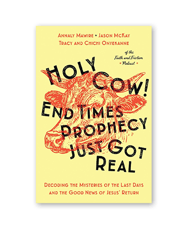 Holy Cow! End Times Prophecy Just Got Real