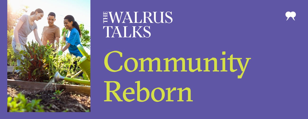 The Walrus Talks Community Reborn