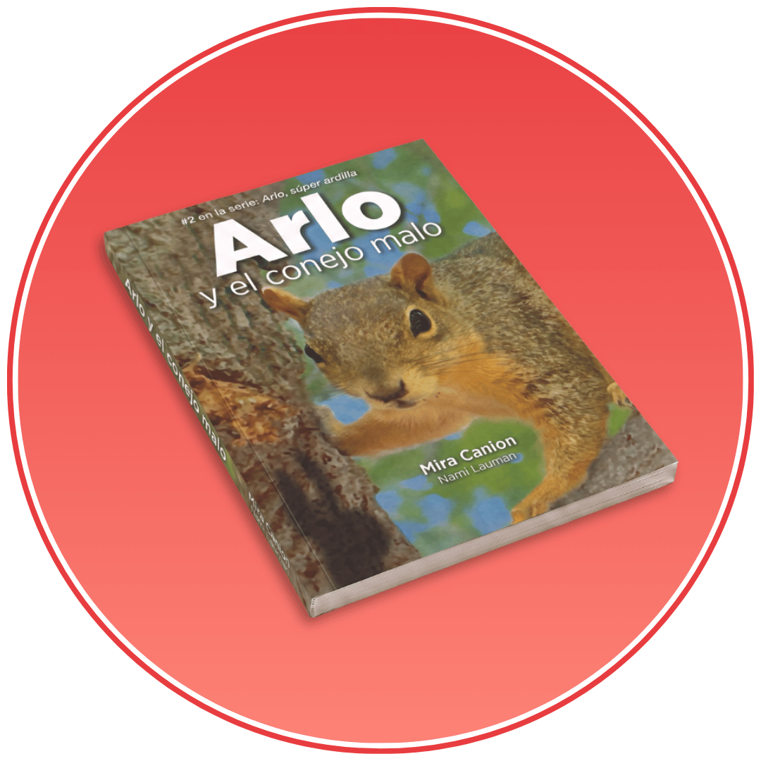 Arlo y el conejo malo - Level 1 - Spanish Reader by Mira Canion
