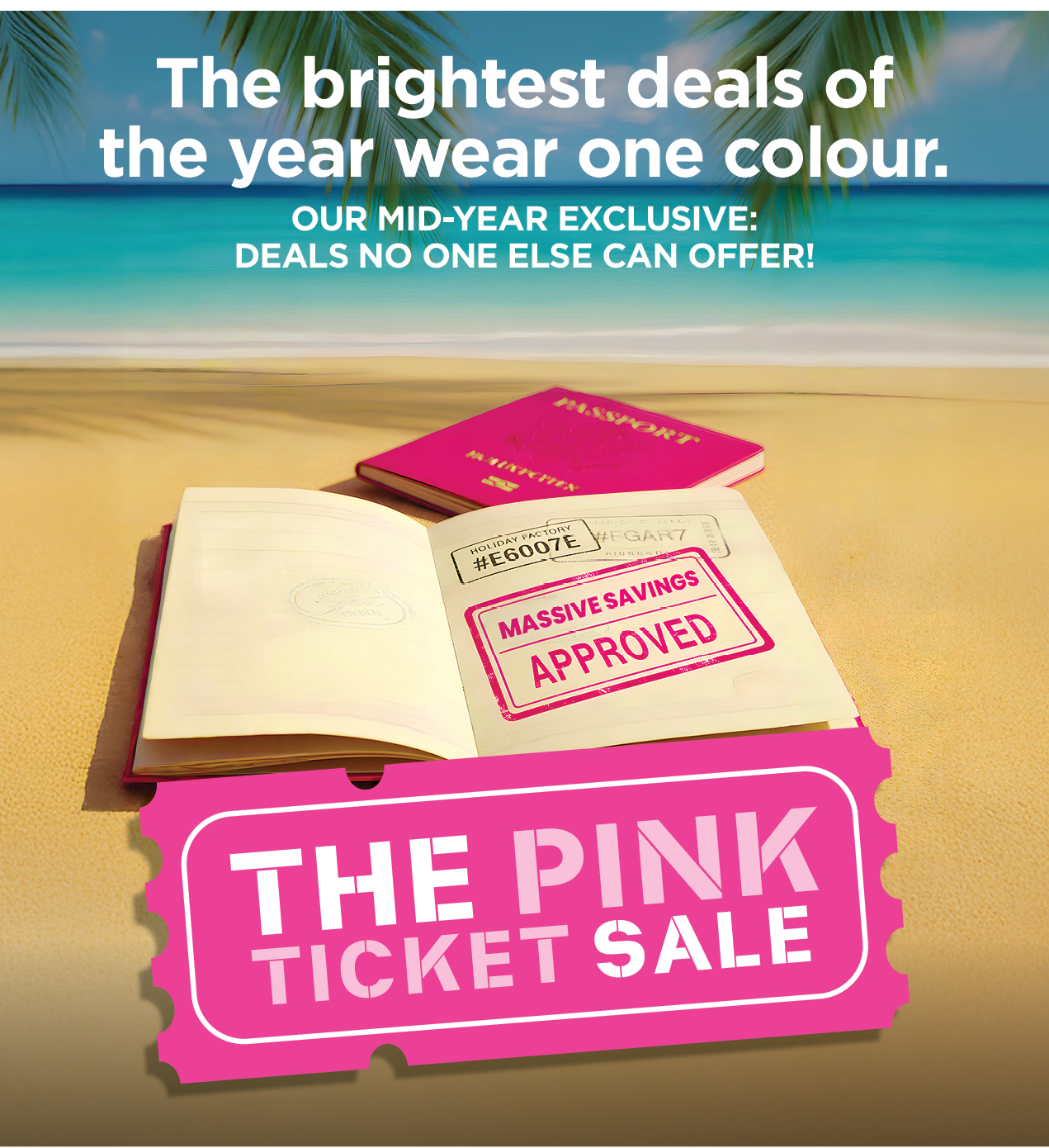 Mid-Year Pink Ticket Sale is Now On!