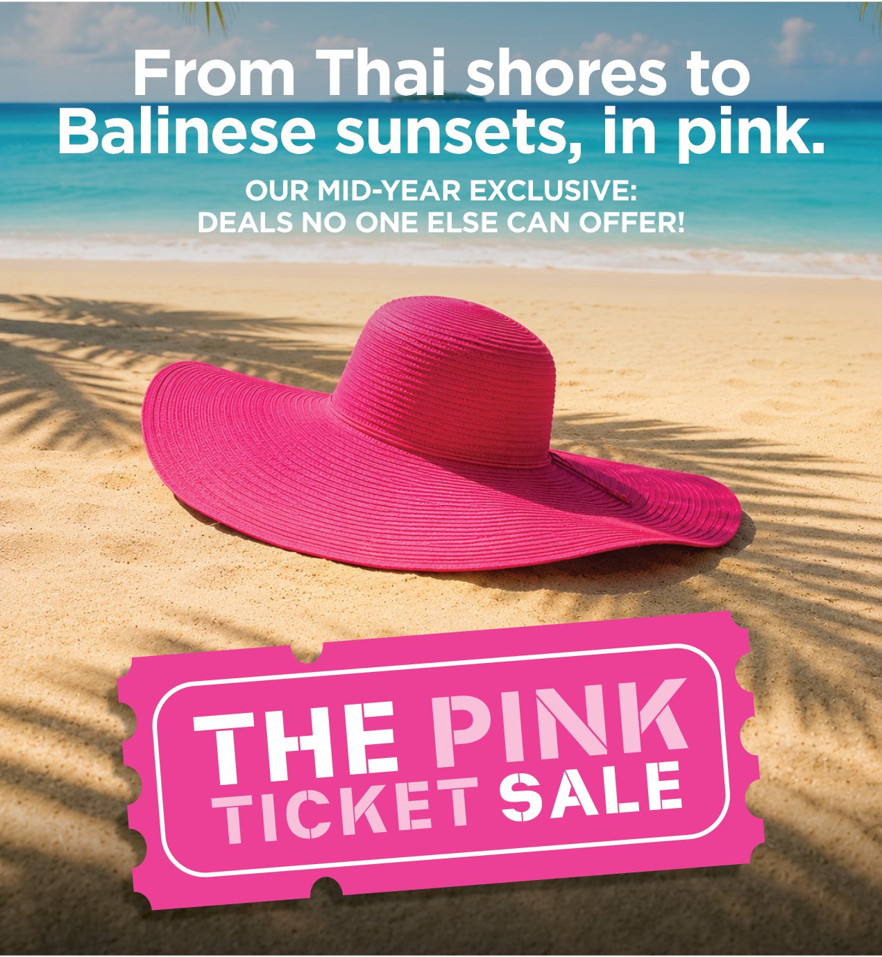 Mid-Year Pink Ticket Sale is Now On!