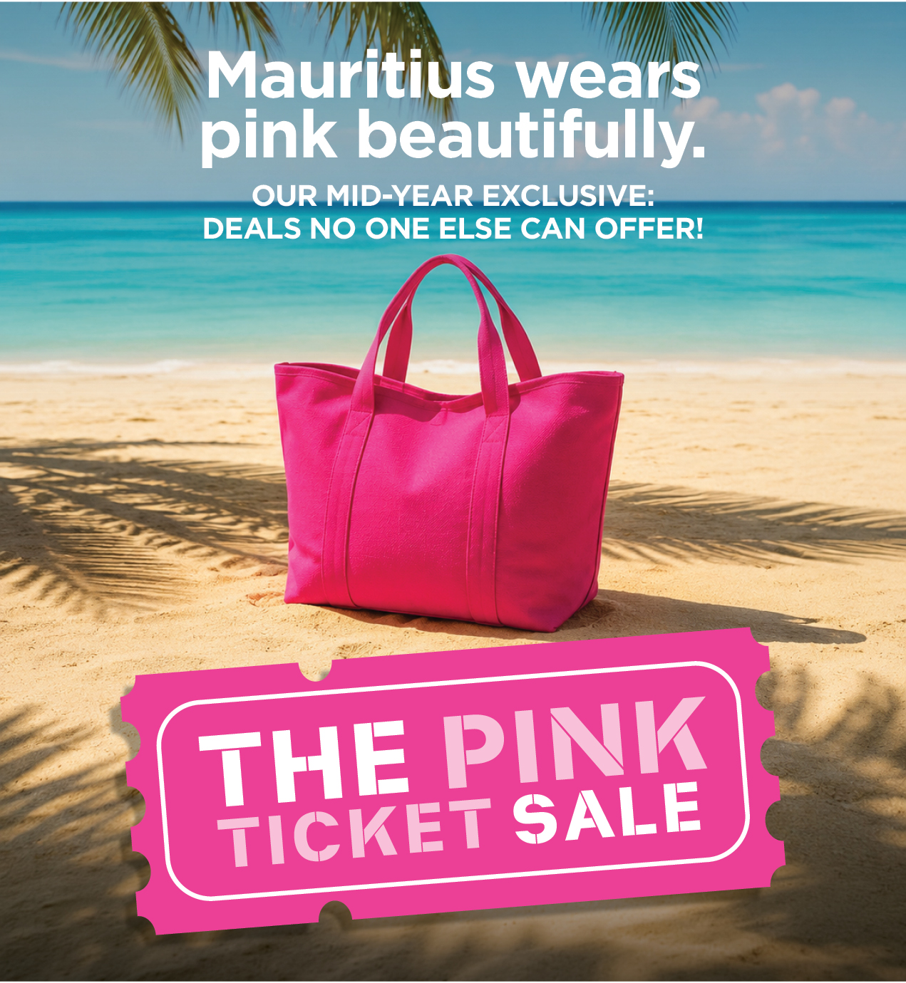 Mid-Year Pink Ticket Sale is Now On!