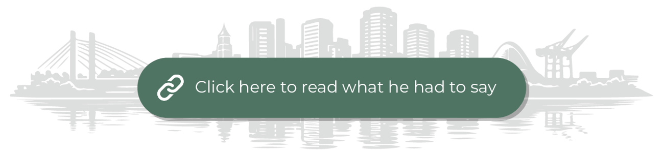 Green button that reads “Click here to read what he had to say” appears on top of a light grey City of Tacoma downtown skyline. Green button that reads “Click here to read what he had to say” appears on top of a light grey City of Tacoma downtown skyline.