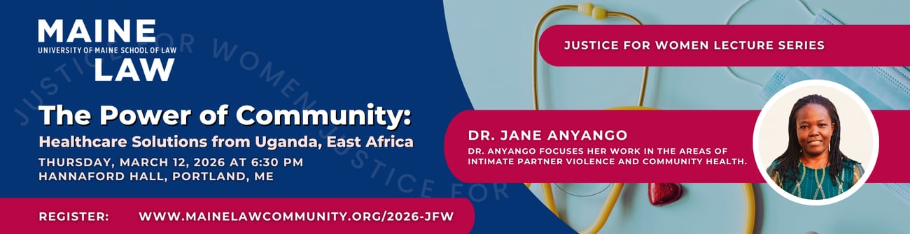 banner ad for the Justice for Women Lecture on March 12 featuring Dr. Jane Anyango, a globally recognized leader in nursing education, intimate partner violence, and community health. Click the banner for more details.