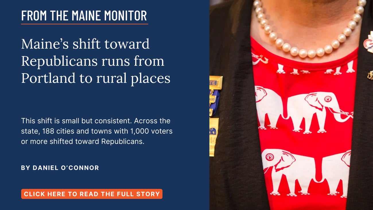 Maine's shift toward Republicans runs from Portland to rural places. This shift is small but consistent. Across the state, 188 cities and towns with 1,000 voters or more shifted toward Republicans. Read this story by Daniel O'Connor.