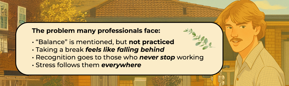 The problem many professionals face