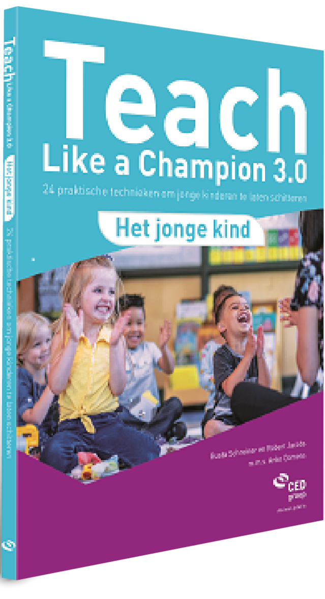 Afbeelding: Teach Like a Champion – Het jonge kind