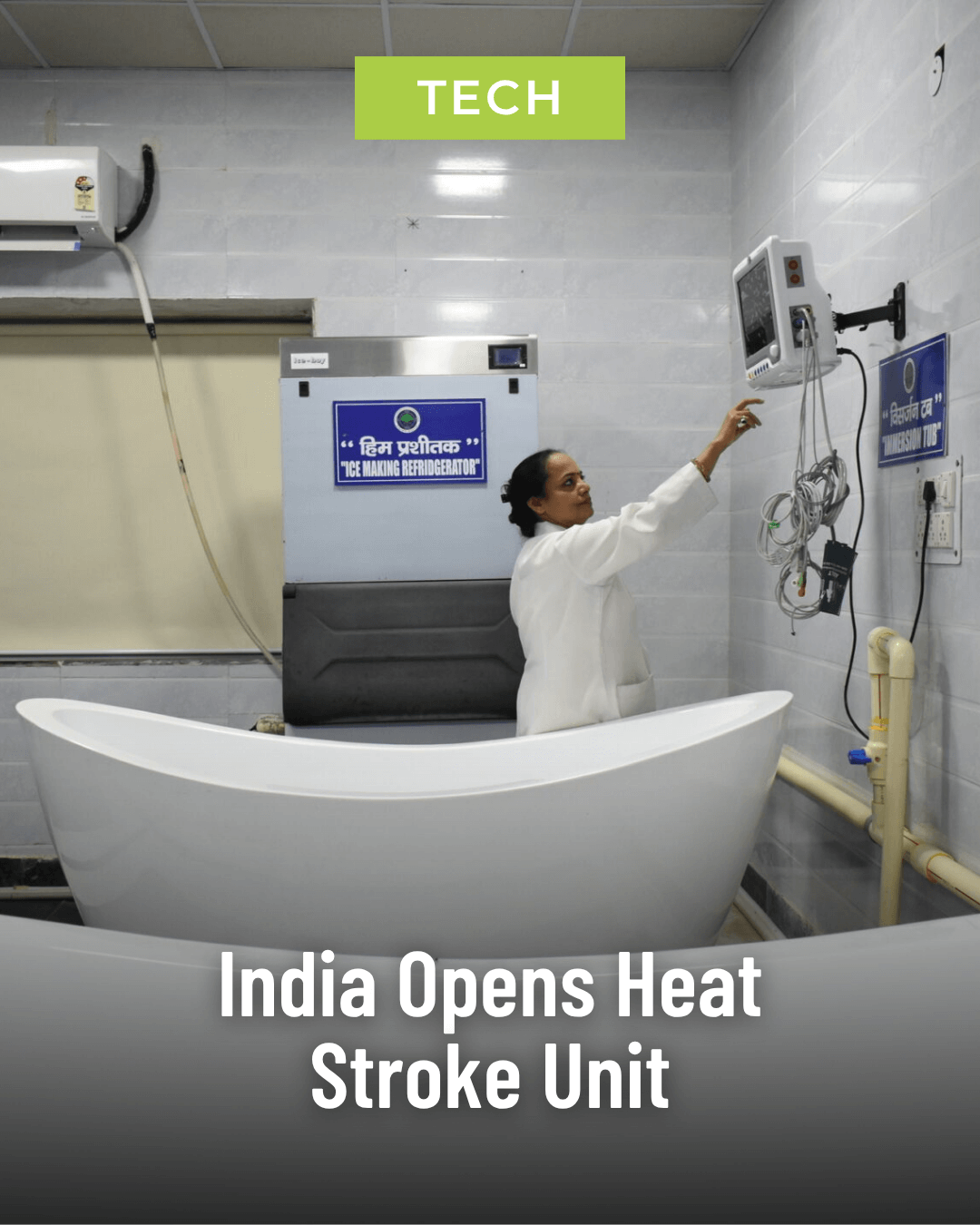  India Opens Heat Stroke Unit