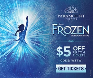 Ad: Paramount Theatre presents 'Frozen' get $5 off with code: WTTW