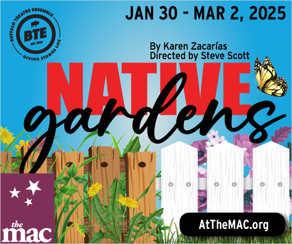 Ad: Get tickets to 'Native Gardens' January 30-March 2. At The MAC.