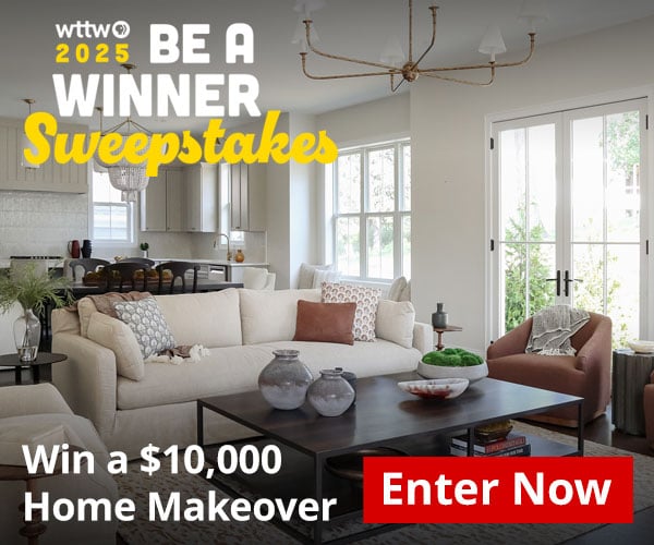 Ad: WTTW 2025 Be A Winner Sweepstakes - Win a $10,000 Home Makeover - Pictured: living room with couch, chair, coffee table