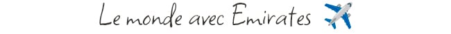 Le monde avec Emirates
