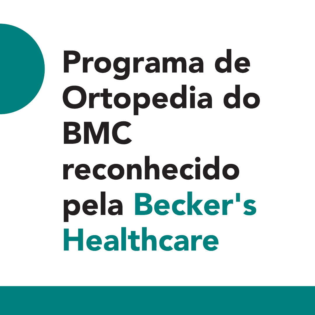"Programa de Ortopedia do BMC reconhecido pela Becker's Healthcare"