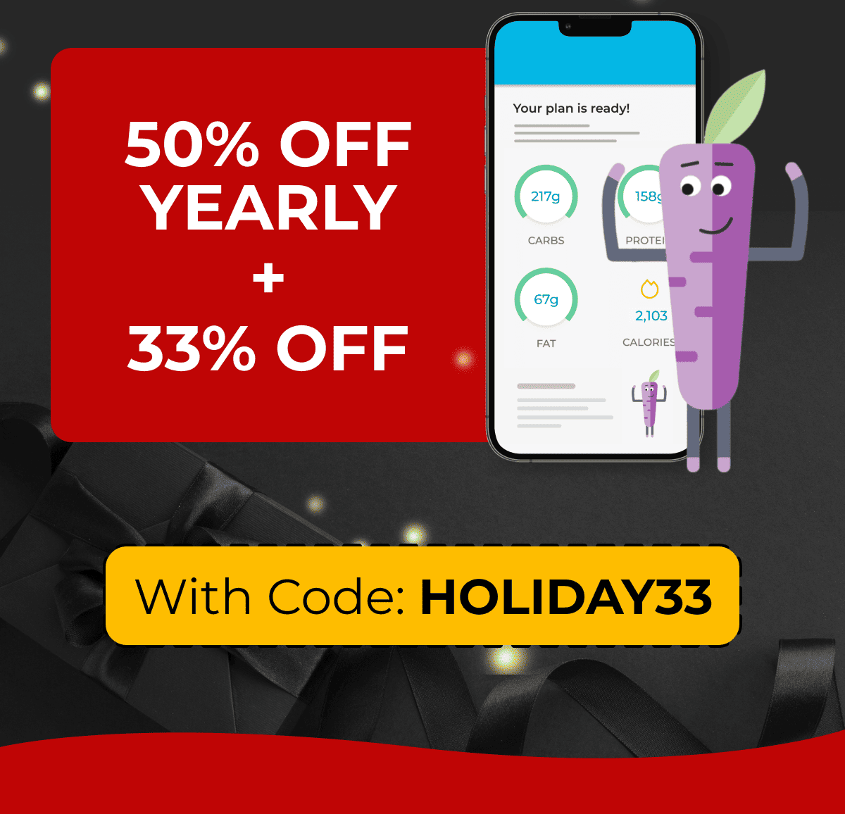 50% off + Extra 33% savings