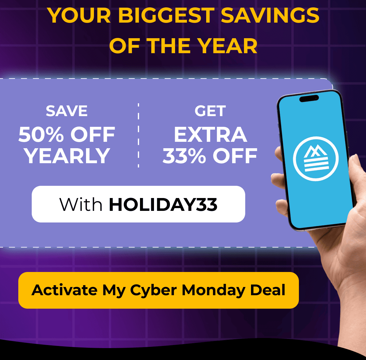 Activate My Cyber Monday Deal