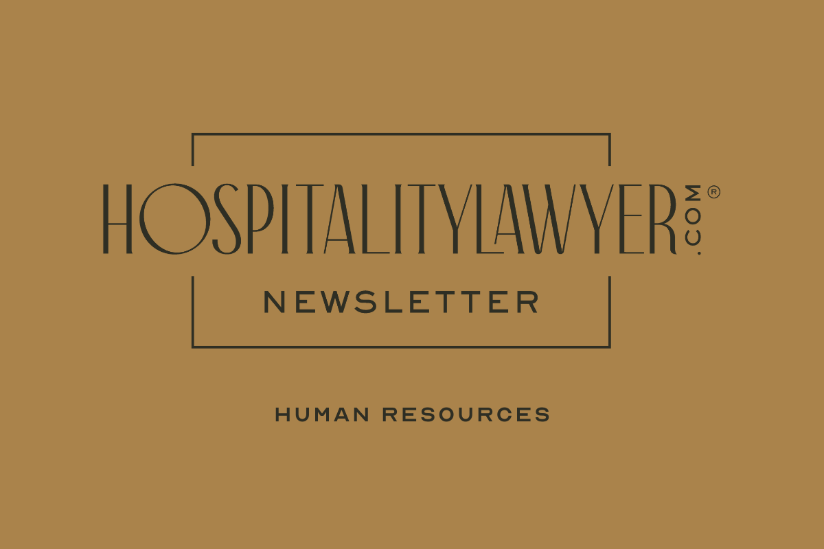 HospitalityLawyer.com® Newsletter Human Resources