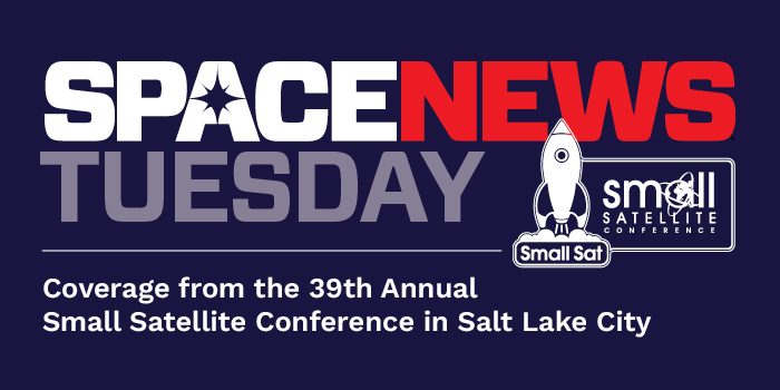 Follow SpaceNews' coverage of Small Sat 2025