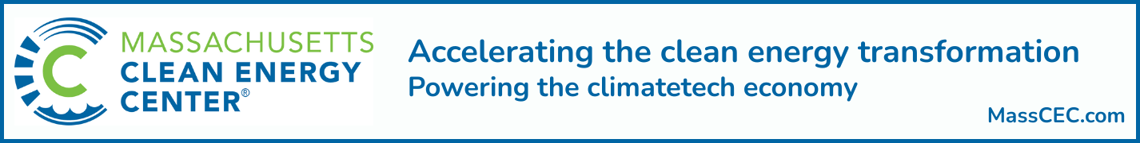 Massachusetts Clean Energy Center. Accelerating the clean energy transformation, powering the climatetech economy. MassCEC.com