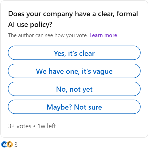 Poll: Does your company have a formal AI use policy?