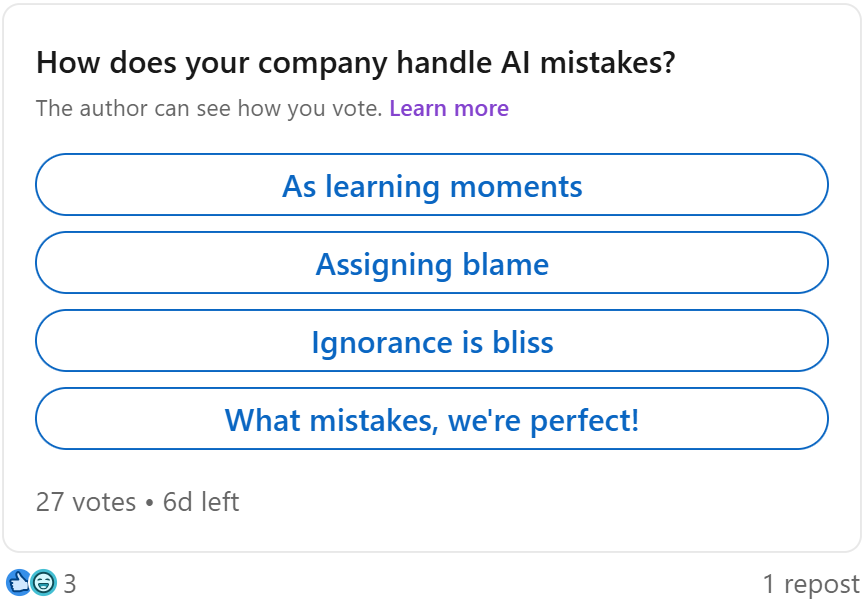 Poll: How does your company handle AI mistakes?