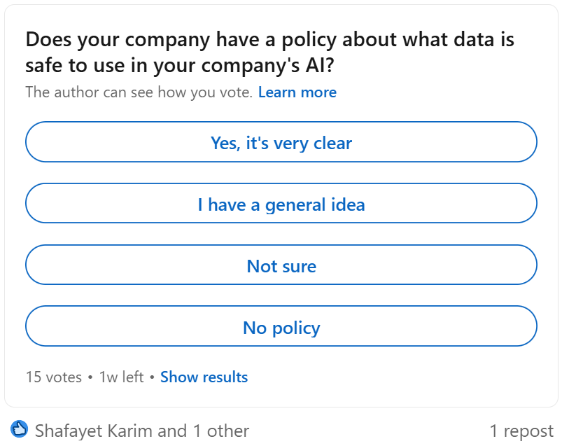 Poll: Does your company have a policy about what data is safe to use in your company's AI?