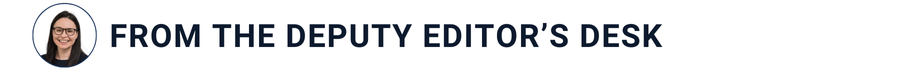 banner that reads "from the deputy editor's desk"