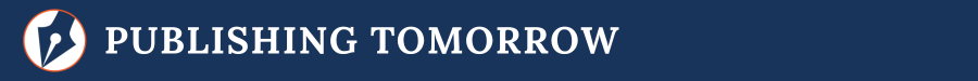 banner that reads "publishing tomorrow"
