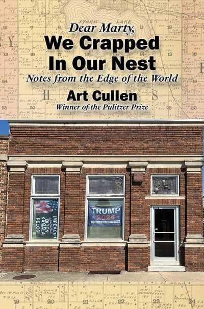 the cover of we crapped in our nest by art cullen