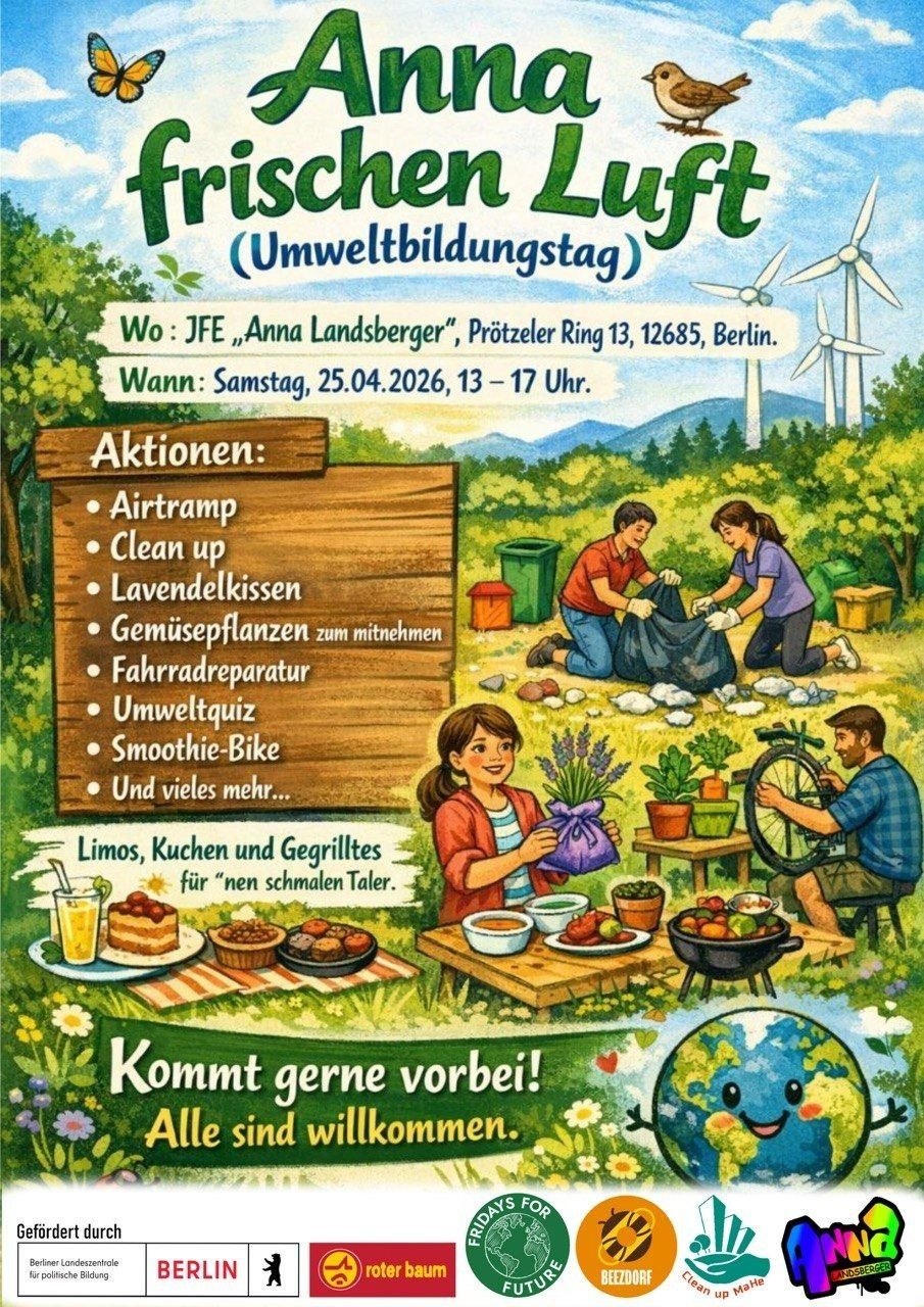 Flyer des Umweltbildungstages in der JFE Anna Landsberger. Auf diesem werden die angebotenen Aktionen aufgezählt: Airtramp, Clean up, Lavendelkissen, Gemüsepflanzen zum mitnehmen, Fahrradreparatur, Umweltquiz, Smoothie-Bike, und vieles mehr. 