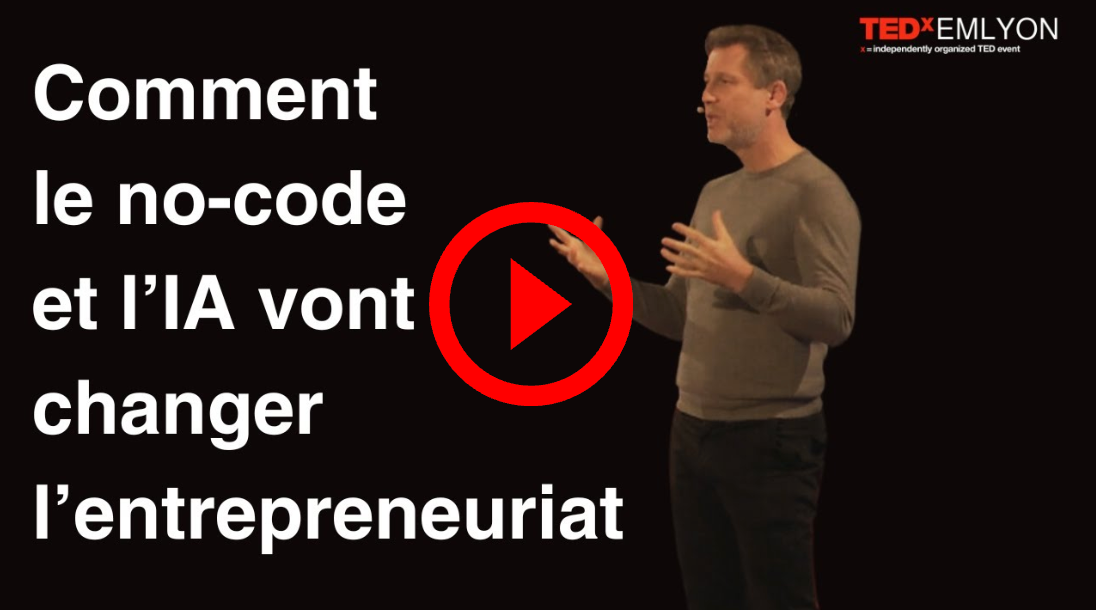 Comment le No-Code et l'IA vont changer l'entrepreneuriat