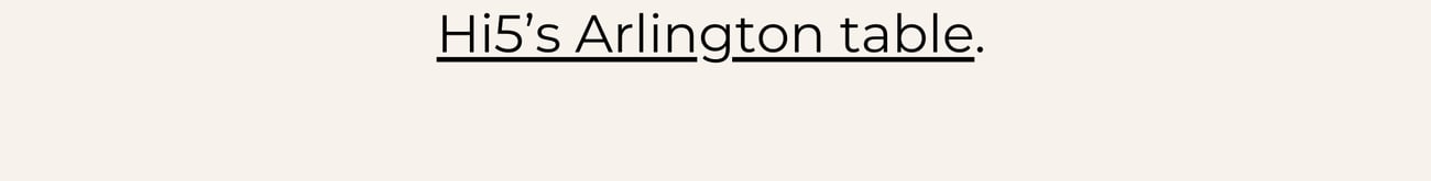 ... Hi5’s Arlington table.