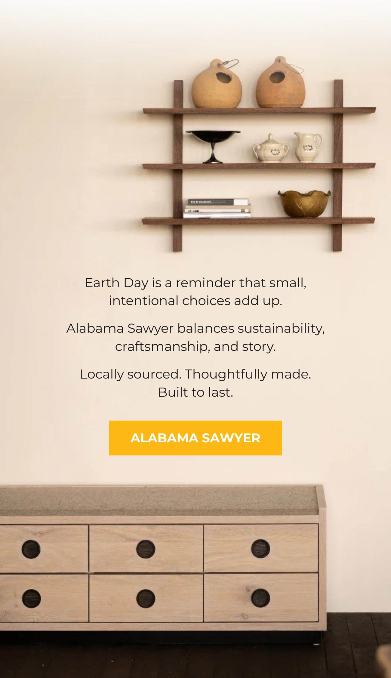 Earth Day is a reminder that small, intentional choices add up. Alabama Sawyer balances sustainability, craftsmanship, and story. Locally sourced. Thoughtfully made. Built to last.