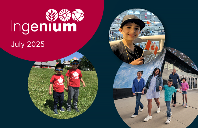 Collage of children enjoying activities at Ingenium museums, including two kids in Canada shirts on a lawn, a child playing in an interactive exhibit, and a smiling boy holding a Canadian flag. Text reads “Ingenium July 2025." Collage of children enjoying activities at Ingenium museums, including two kids in Canada shirts on a lawn, a child playing in an interactive exhibit, and a smiling boy holding a Canadian flag. Text reads “Ingenium July 2025."
