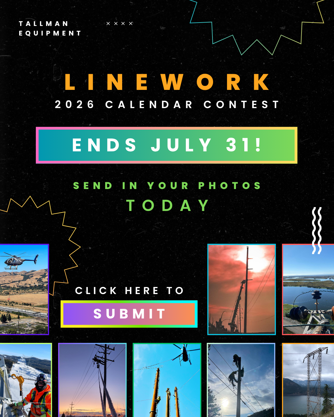 Linework Photo Contest - Winners will be featured in our 2026 Lineman Calendar!