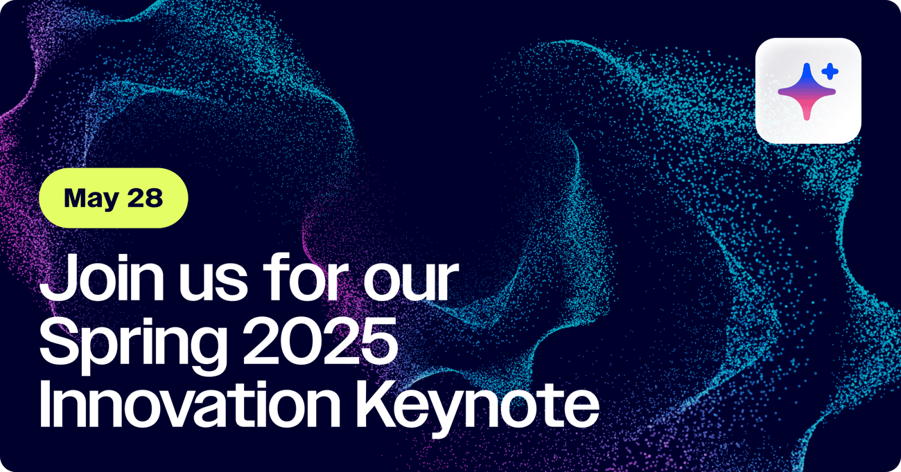 Join us for our Spring 2025 Innovation Keynote, May 28th