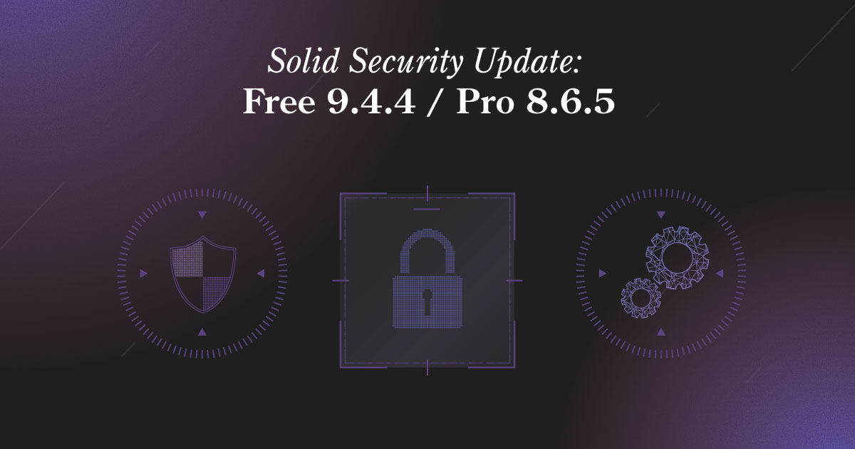 Solid Security Update: Free 9.4.4 and Pro 8.6.5 with lock, shield, and gear icons