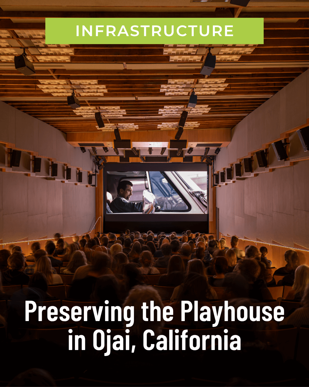 Preserving the Ojai, California Playhouse