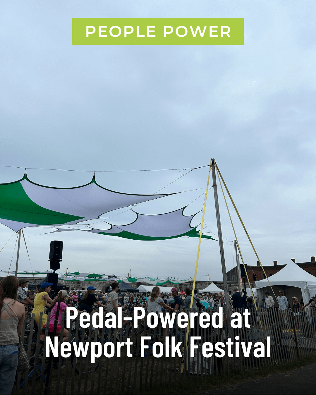Pedal-Powered at Newport Folk Festival