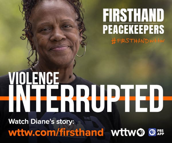 Ad: Firsthand: Peacekepers - Violence Interrupted - Watch Diane's story